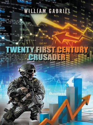 cover image of Twenty First Century Crusader